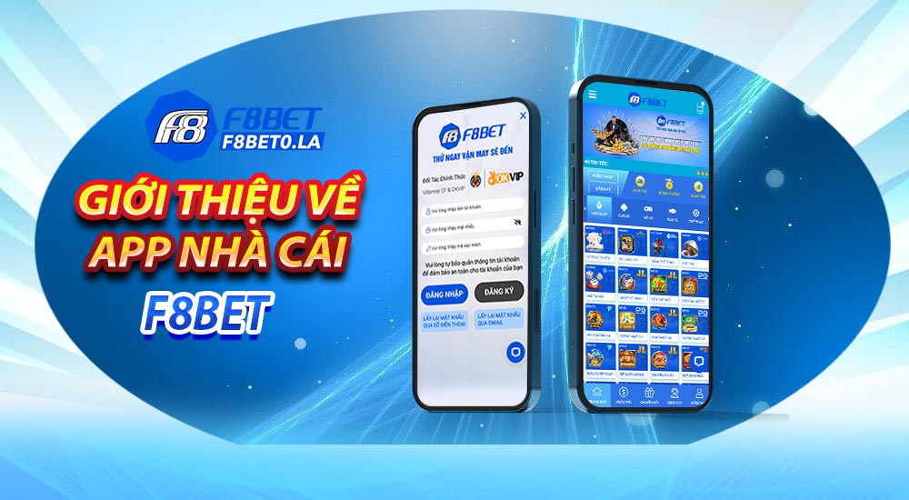 Giới thiệu về app f8bet dành cho điện thoại di động